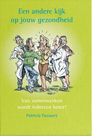 Een andere kijk op jouw gezondheid